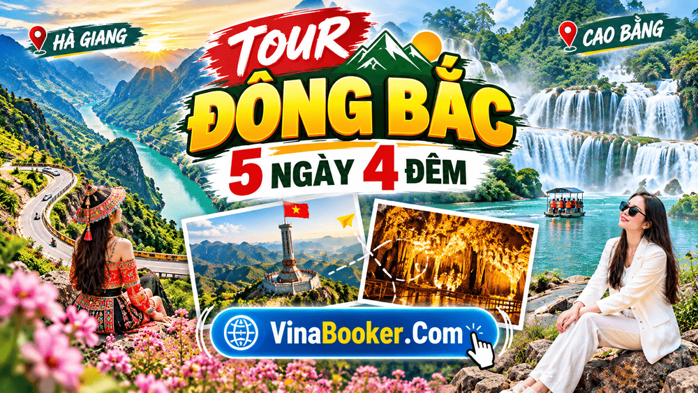 Tour Đông Bắc 5 ngày 4 đêm